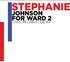 Stephanie Johnson For Ward 2